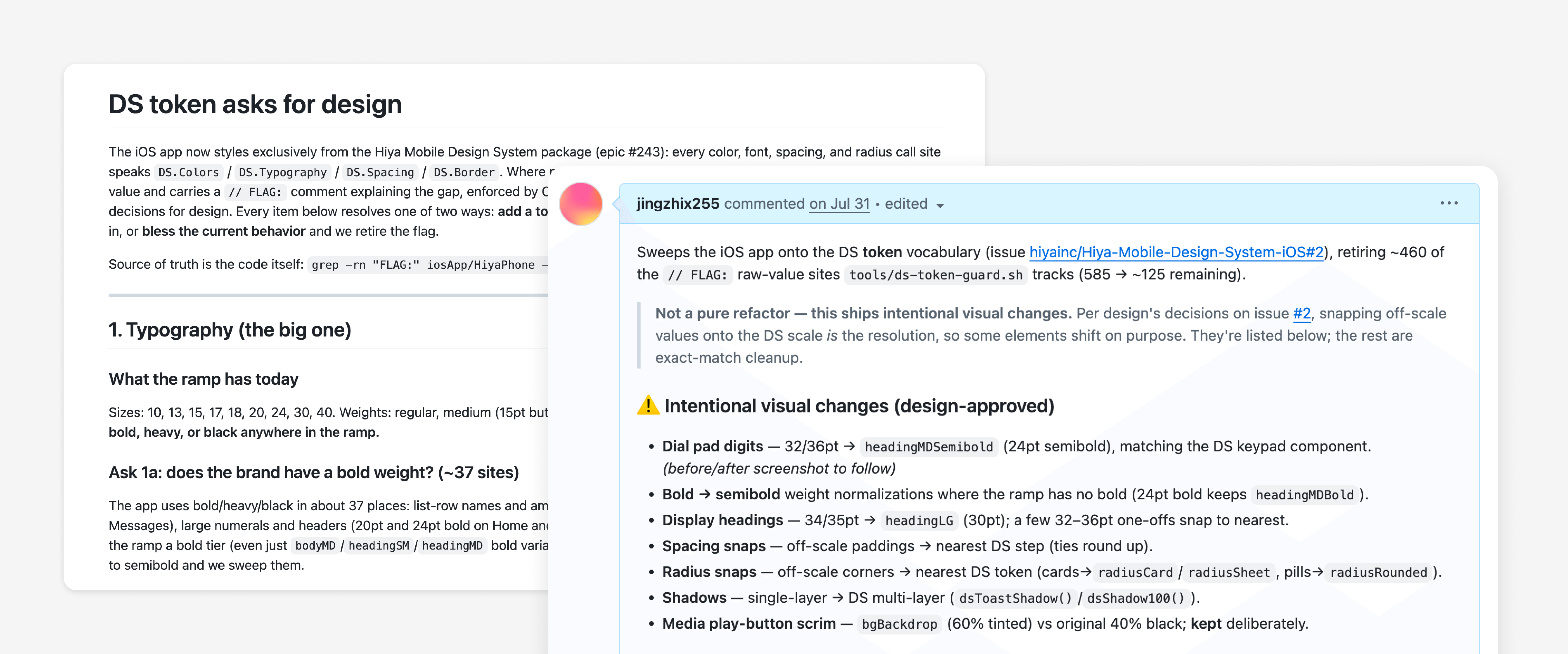 The docs/ds-token-asks-for-design.md decision ledger — each flagged site resolved as either a real gap (add a token upstream) or a blessed exception — alongside a real PR comment sweeping the Typography category